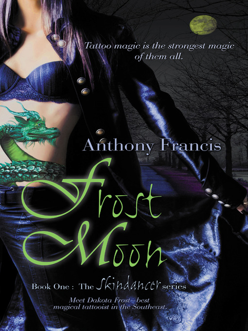 Title details for Frost Moon by Anthony Francis - Available